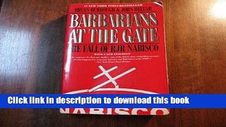 [PDF] Barbarians at the Gate: The Fall of RJR Nabisco (with New Epilogue) Read Full Ebook