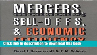 [PDF] Mergers, Sell-Offs, and Economic Efficiency Download Online