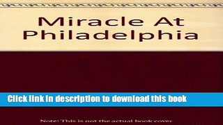 Read Miracle at Philadelphia  Ebook Free