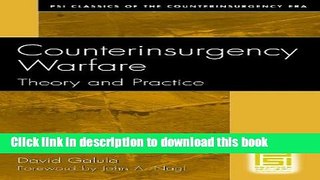 Read Counterinsurgency Warfare: Theory and Practice (Psi Classics in the Counterinsurgency Era)