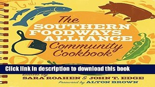 Download The Southern Foodways Alliance Community Cookbook  PDF Free