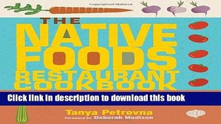 Read The Native Foods Restaurant Cookbook  Ebook Free