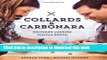 Read Collards   Carbonara: Southern Cooking, Italian Roots  PDF Online