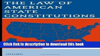 Read The Law of American State Constitutions  PDF Free