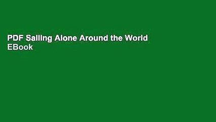 PDF Sailing Alone Around the World  EBook