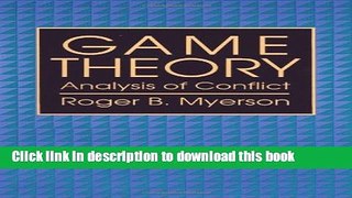 [PDF]  Game Theory: Analysis of Conflict  [Download] Full Ebook