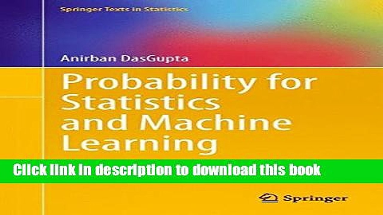 Read Probability for Statistics and Machine Learning: Fundamentals and Advanced Topics (Springer