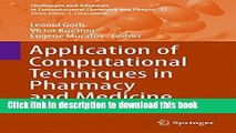 Read Application of Computational Techniques in Pharmacy and Medicine (Challenges and Advances in