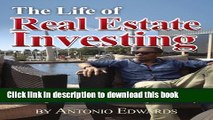 [PDF]  The Life of Real Estate Investing: No Hype, No BS Real Estate Investing Strategies That