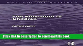 [PDF] The Education of Children (Psychology Revivals) Download Full Ebook