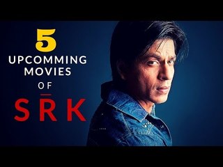 5 Upcoming Movies of Shah Rukh Khan in 2016-2017 and 2018