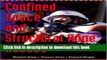 Read Confined Space and Structural Rope Rescue  Ebook Online