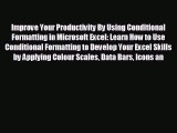 Free [PDF] Downlaod Improve Your Productivity By Using Conditional Formatting in Microsoft