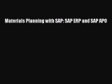 DOWNLOAD FREE E-books  Materials Planning with SAP: SAP ERP and SAP APO  Full Free