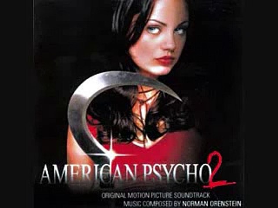 American Psycho 2 (2002) Soundtrack (9/25) - Cassandra & Rachael