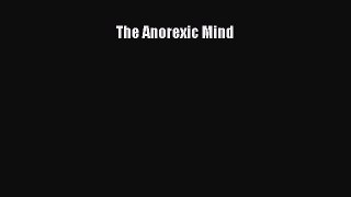 Download The Anorexic Mind PDF Free