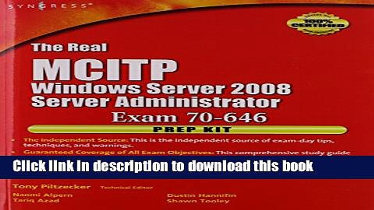 Read The Real MCTS/MCITP Exam 70-646 Prep Kit: Independent and Complete Self-Paced Solutions