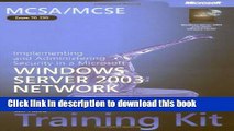 Read MCSA/MCSE Self-Paced Training Kit (Exam 70-299): Implementing and Administering Security in a