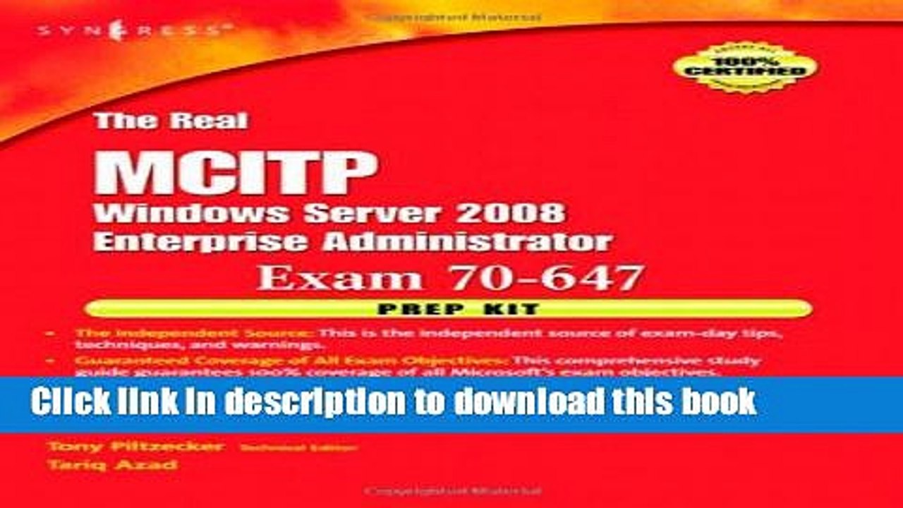 Read The Real MCTS/MCITP Exam 70-647 Prep Kit: Independent and Complete Self-Paced Solutions Ebook