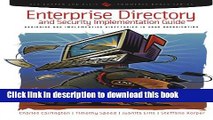 Read Enterprise Directory and Security Implementation Guide: Designing and Implementing