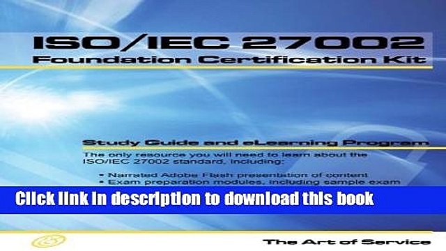 Read ISO/IEC 27002 Foundation Complete Certification Kit - Study Guide Book and Online Course