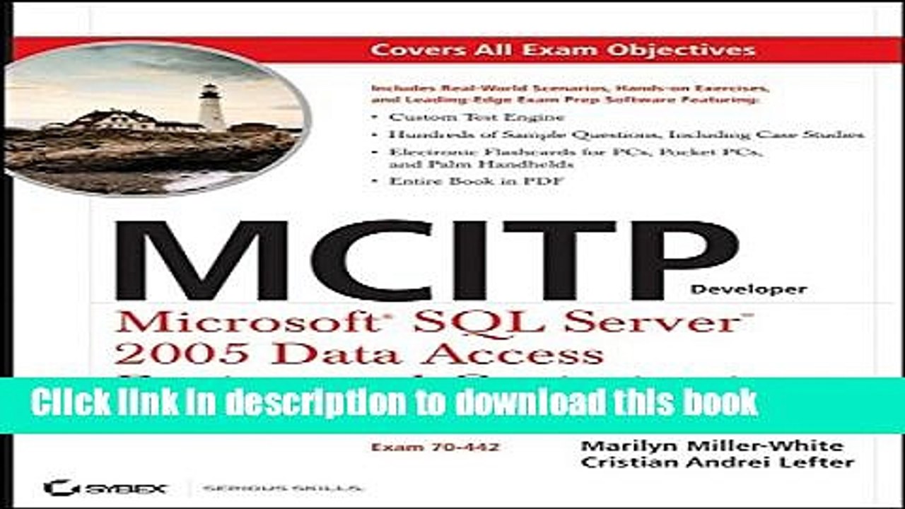 Download MCITP Developer: Microsoft SQL Server 2005 Data Access Design and Optimization Study