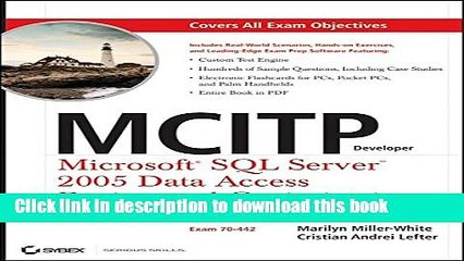 Download MCITP Developer: Microsoft SQL Server 2005 Data Access Design and Optimization Study