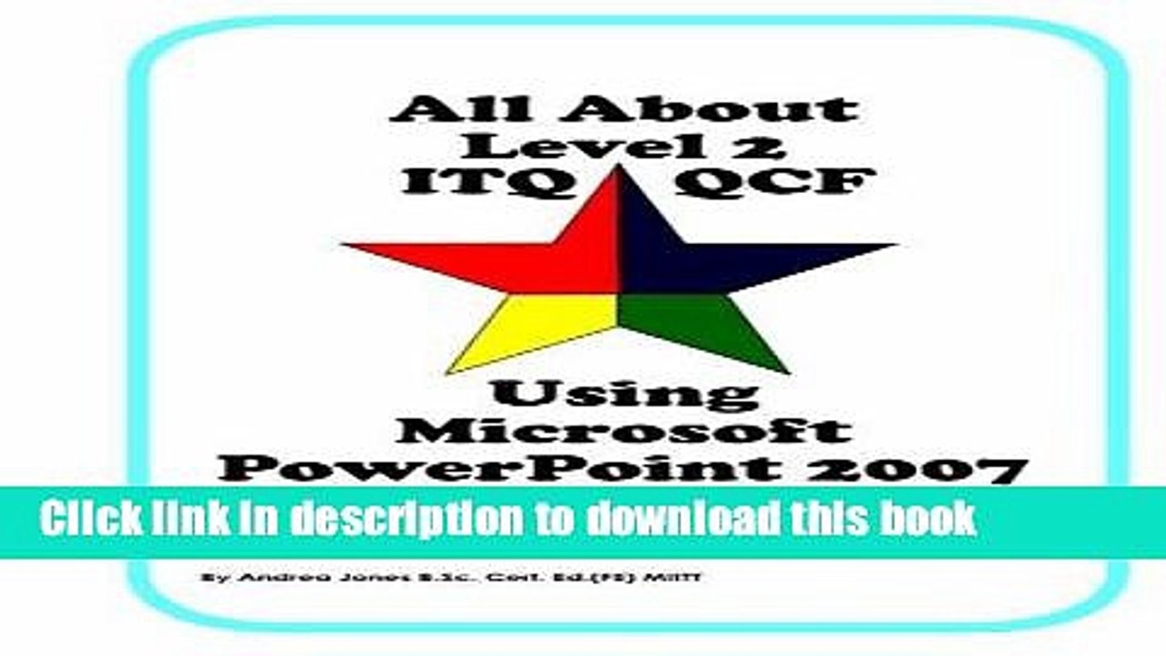 Read All About Level 2 ITQ QCF Using Microsoft PowerPoint 2007: for City   Guilds ITQ 7574-02 and