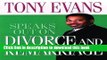 Read Tony Evans Speaks Out On Divorce and Remarriage (Tony Evans Speaks Out Booklet Series)  Ebook
