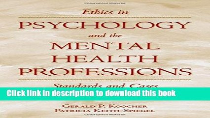 Download Ethics in Psychology: Professional Standards and Cases PDF Online