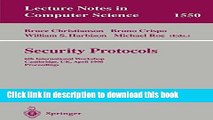 Read Security Protocols: 6th International Workshop, Cambridge, UK, April 15-17, 1998, Proceedings