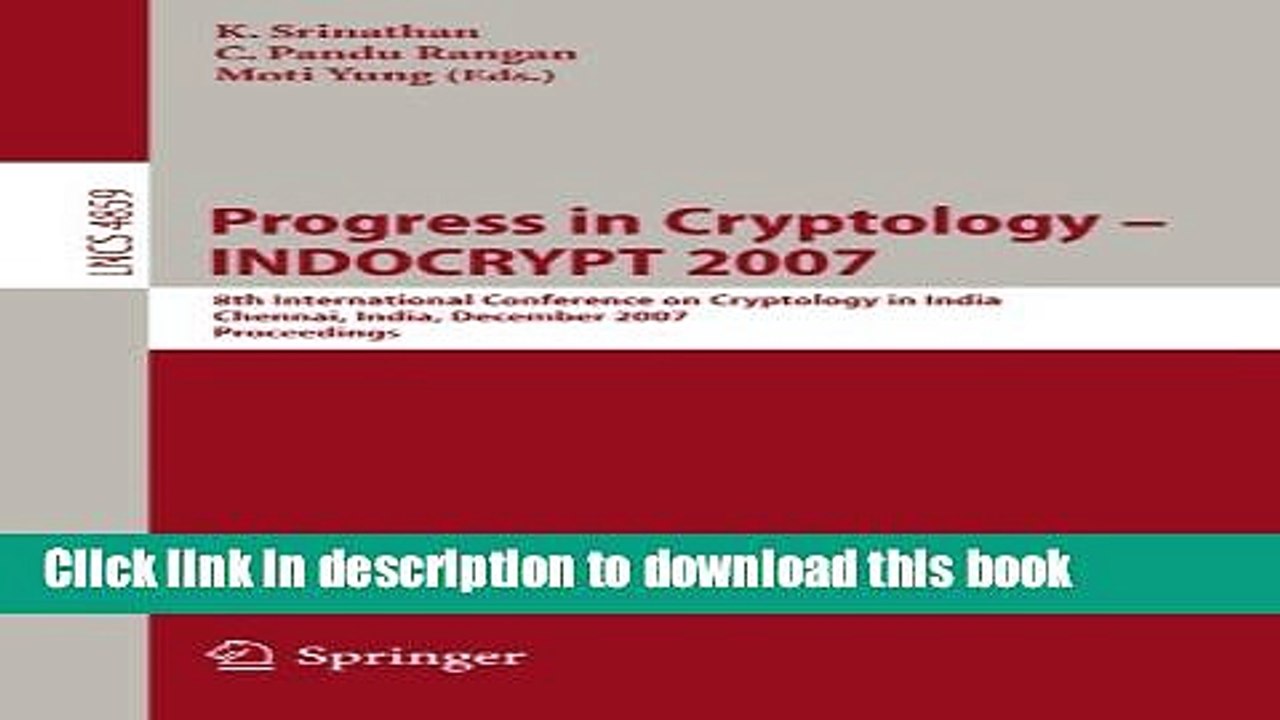 Read Progress in Cryptology - INDOCRYPT 2007: 8th International Conference on Cryptology in India,