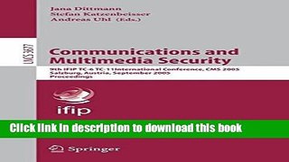 Read Communications and Multimedia Security: 9th IFIP TC-6 TC-11 International Conference, CMS