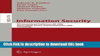 Read Information Security: 9th International Conference; ISC 2006, Samos Island, Greece, August 30
