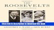 Read The Roosevelts: An Intimate History  PDF Online