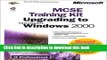 Download MCSE Training Kit: Upgrading to Microsoft Windows 2000 (IT-Training Kits) Ebook Online