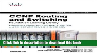 Read CCNP Routing and Switching Foundation Learning Library: Foundation Learning for CCNP ROUTE,