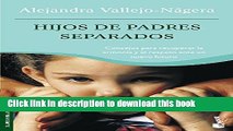 Read Hijos De Padres Separados (Spanish Edition)  Ebook Free