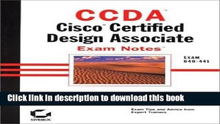 Read Ccda: Cisco Certified Design Associate Exam Notes Exam 640-441  Ebook Free