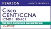 Read CCENT/CCNA ICND1100-101 Pearson uCertify Course Student Access Card  Ebook Free