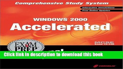 Read MCSE Windows 2000 Accelerated Exam Prep Personal Trainer (Exam: 70-240) Ebook Free