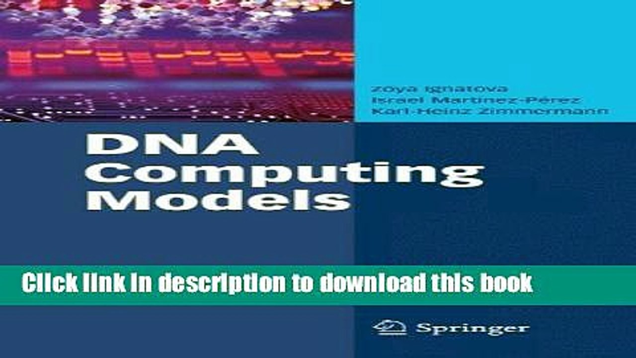 Read DNA Computing Models (Advances in Information Security)  Ebook Free