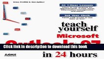 Read Teach Yourself Microsoft Outlook in 24 Hours (Teach Yourself Series) Ebook Free