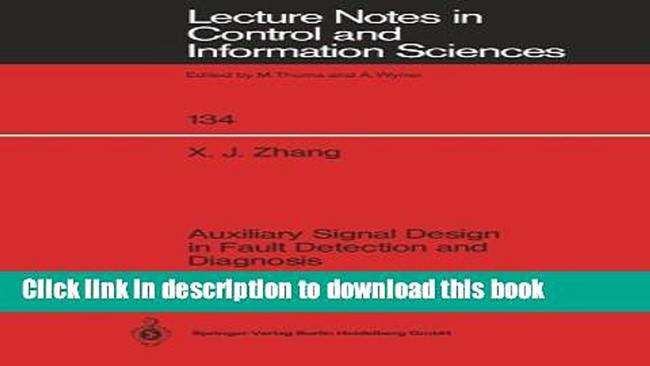 Read Auxiliary Signal Design in Fault Detection and Diagnosis (Lecture Notes in Control and