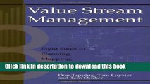 Read Value Stream Management: Eight Steps to Planning, Mapping, and Sustaining Lean Improvements