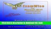 Read ExamWise For MCP / MCSE Certification: Microsoft Internet Security and Acceleration (ISA)