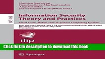 Read Information Security Theory and Practices. Smart Cards, Mobile and Ubiquitous Computing