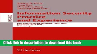 Read Information Security Practice and Experience: First International Conference, ISPEC 2005,