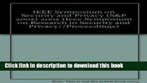 Read Proceedings 2002 IEEE Symposium on Security and Privacy: 12-15 May 2002-Berkeley, California