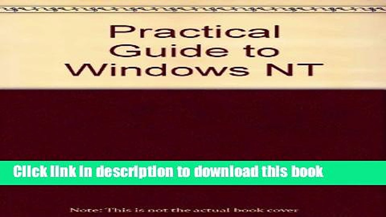 Read Practical Guide to Windows NT  Ebook Free